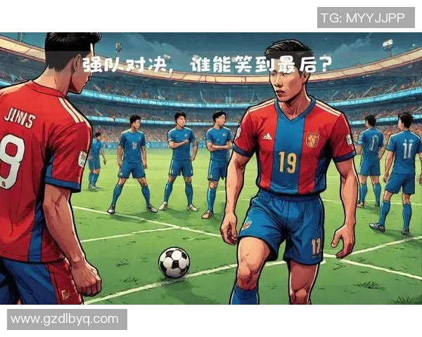 中国队与日本足球的激烈对决展现亚洲足球的实力与魅力